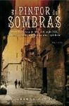 EL PINTOR DE SOMBRAS