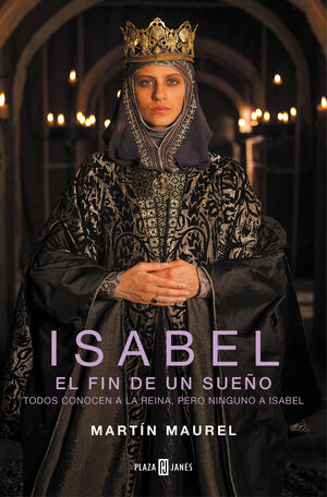 ISABEL. EL FIN DE UN SUEÑO