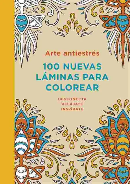 Arte Antiestres 100 Nuevas Laminas Color
