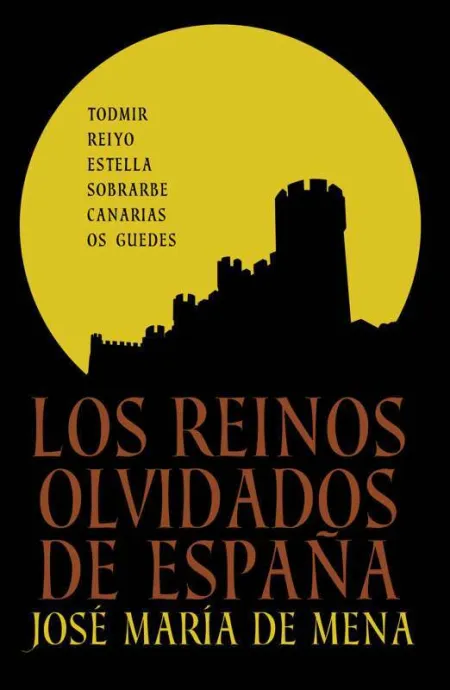 Los Reinos Olvidados de España