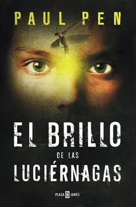 El Brillo de las Luciernagas