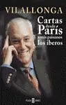 Cartas Desde Paris a Mis Paisanos los Iberos