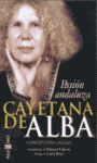 CAYETANA DEL ALBA. PASIÓN ANDALUZA