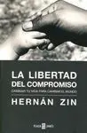 La Libertad del Compromiso