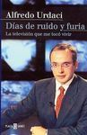 DÍAS DE RUIDO Y FURIA