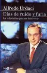 Días de Ruido y Furia