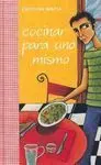 Cocinar para Uno Mismo