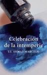 CELEBRACIÓN DE LA INTEMPERIE
