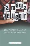 MAGIA DE LLEGIR, LA (CATALAN)