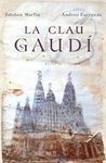 CLAU GAUDI, LA