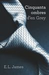 CINQUANTA OMBRES D'EN GREY (TRILOGIA CINQUANTA OMBRES 1)
