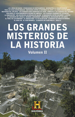 LOS GRANDES MISTERIOS DE LA HISTORIA. VOLUMEN II