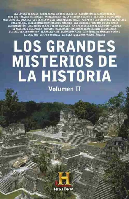 Los Grandes Misterios de la Historia. Volumen Ii