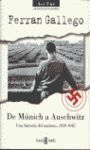 DE MÚNICH A AUSCHWITZ. UNA HISTORIA DEL NAZISMO