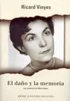 El Daño y la Memoria