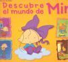 DESCUBRE EL MUNDO DE MIN