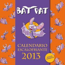 BAT PAT CALENDARIO ESCALOFRIANTE 2013