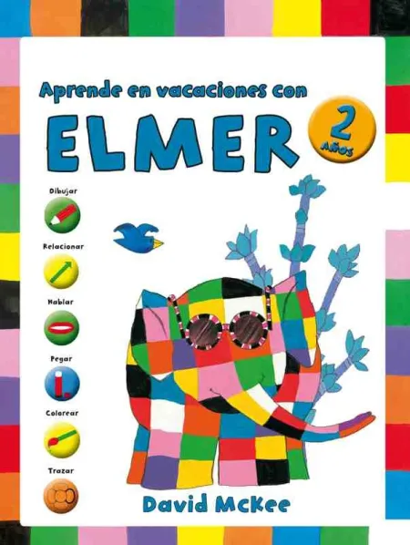 Aprende en Vacaciones con Elmer. 2 Años