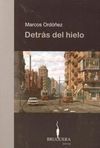 DETRÁS DEL HIELO