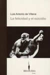 LA FELICIDAD Y EL SUICIDIO