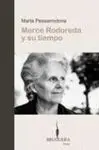 Mercè Rodoreda y Su Tiempo