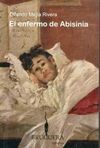 EL ENFERMO DE ABISINIA