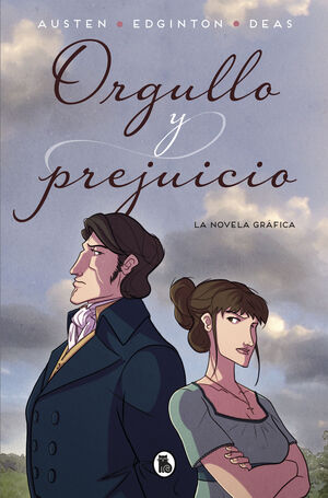 ORGULLO Y PREJUICIO (NOVELA GRAFICA)
