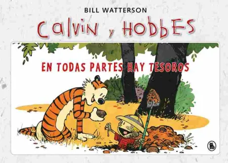 Calvin y Hobbes 1 - en Todas Partes Hay Tesoros