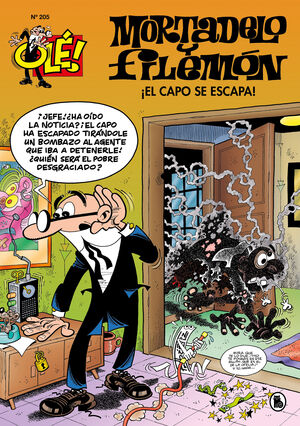 ¡EL CAPO SE ESCAPA! (OLÉ! MORTADELO 205)