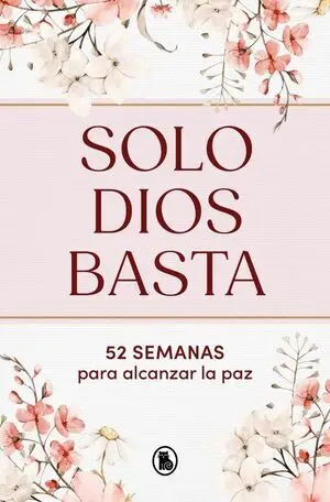 Solo Dios Basta