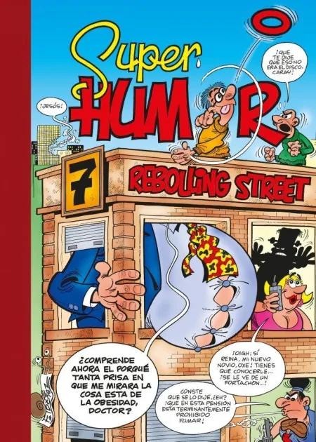 7 Rebolling Street (Súper Humor Mortadelo 48)