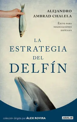 La Estrategia del Delfin