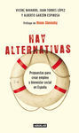 HAY ALTERNATIVAS!