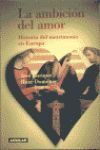 LA AMBICIÓN DEL AMOR