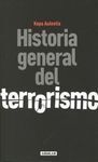 HISTORIA GENERAL DEL TERRORISMO