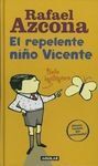 EL REPELENTE NIÑO VICENTE