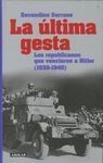 LA ÚLTIMA GESTA