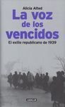 LA VOZ DE LOS VENCIDOS