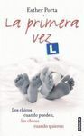 LA PRIMERA VEZ