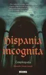 Hispania Incognita