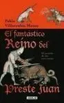 El Fantástico Reino del Preste Juan