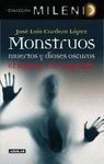 MONSTRUOS MUERTOS Y DIOSES OSCUROS