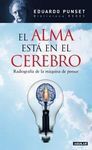 EL ALMA ESTÁ EN EL CEREBRO