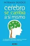 El Cerebro se Cambia a sí Mismo