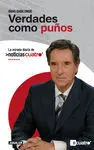 Verdades Como Puños