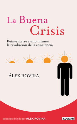 LA BUENA CRISIS