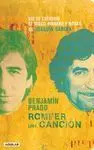 Romper una Canción. Vinagre y Rosas