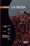 RUTAS DEL SABOR, RIOJA