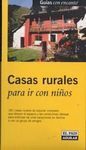 CASAS RURALES PARA IR CON NIÑOS 2006