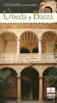 GUÍA CIUDADES UBEDA Y BAEZA - ENCANTO